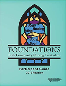 Foundations of Faith Community Nursing Foundations